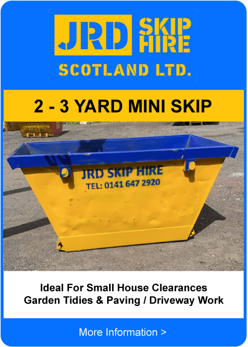 2 - 3 yard skip hire Glasgow